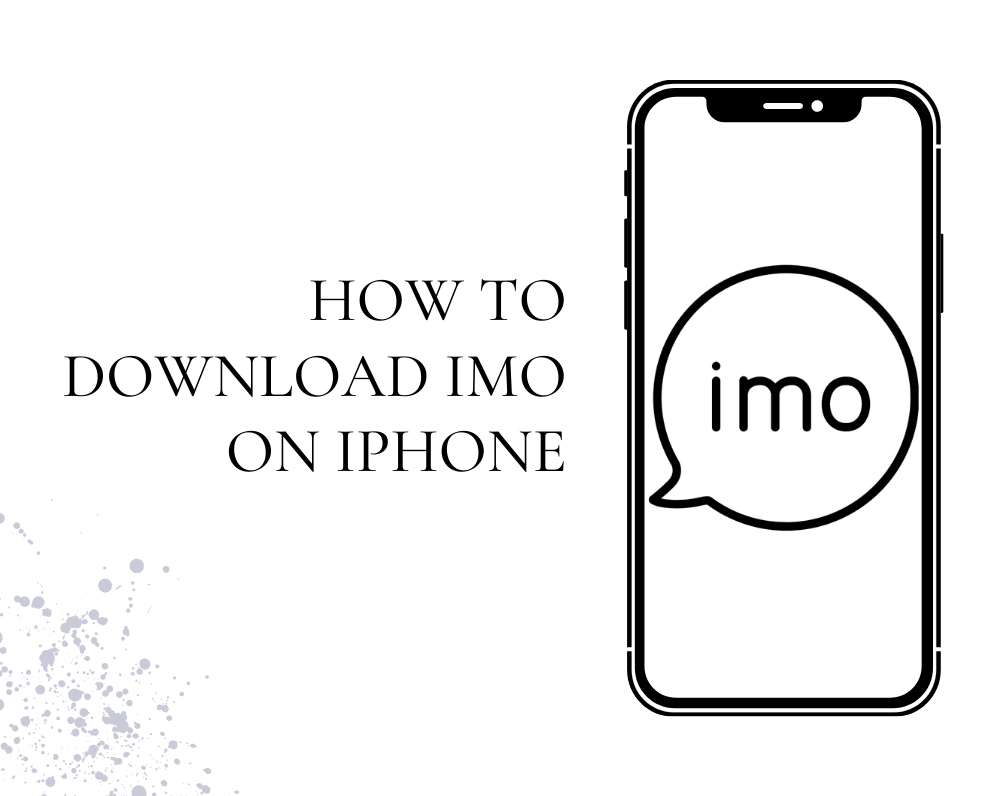 تنزيل تطبيق إيمو Imo للاندرويد وللايفون برابط مباشر مجانا