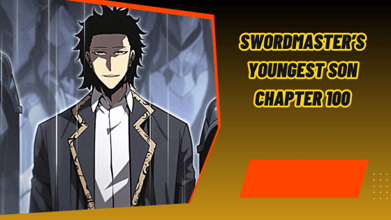 Swordmaster’s Youngest Son Chapter 100