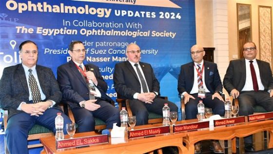 رئيس جامعة القناة يشهد افتتاح مؤتمر طب وجراحة العيون في دورته الـ37 (صور)