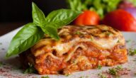 طريقة عمل اللازانيا، أكلة من المطبخ الإيطالي لغداء مميز